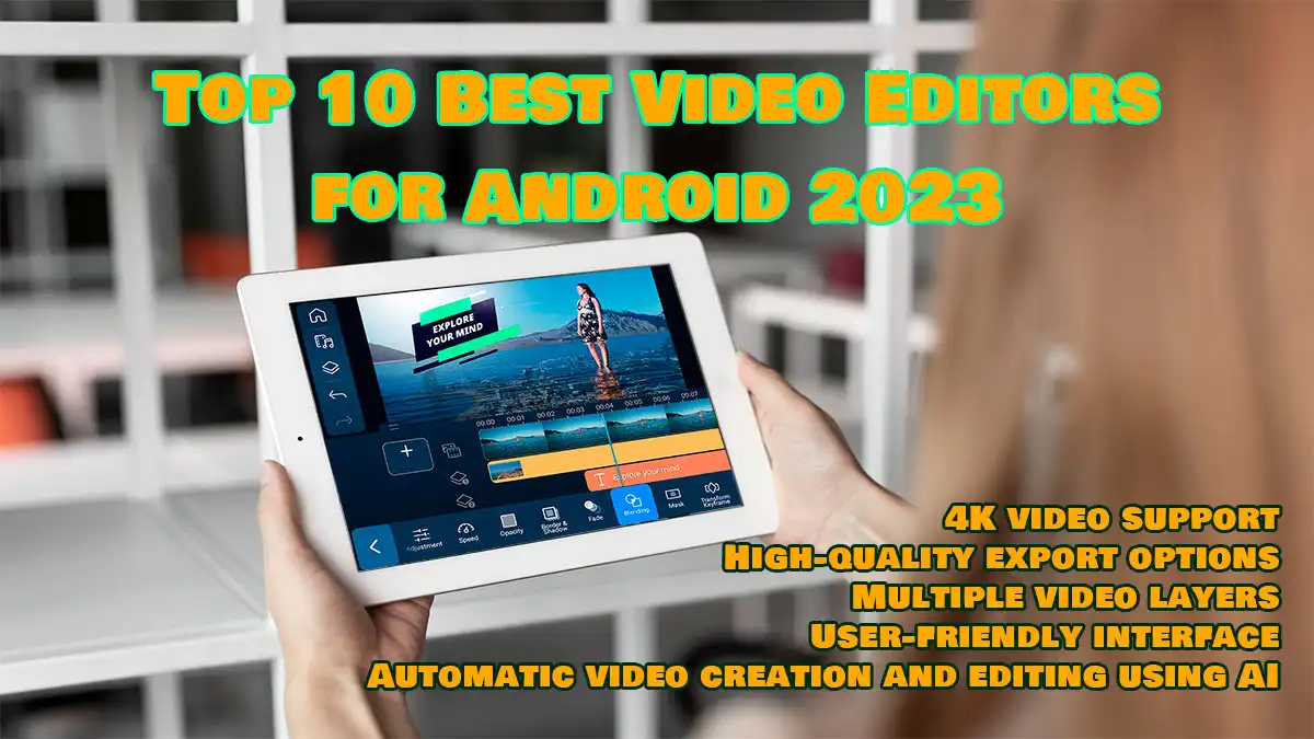adobe android video editor
edit videos together android
vlognow video editor