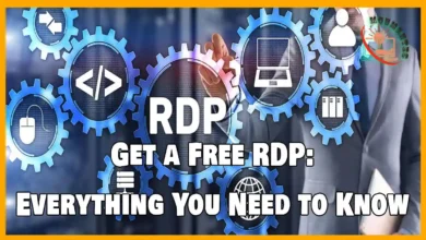 Get a Free RDP: Everything You Need to Know