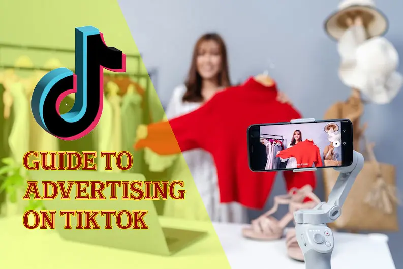 The First Guide To Advertising On TikTok In 2024 » Monetizing Social ...