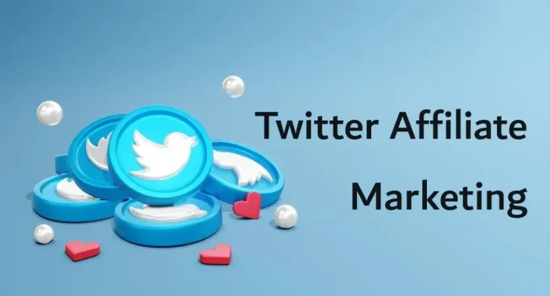 Twitter Affiliate Marketing