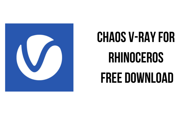 Chaos V-ray for free rhinoceros download » Free Programs Chaos V-ray for free rhinoceros download